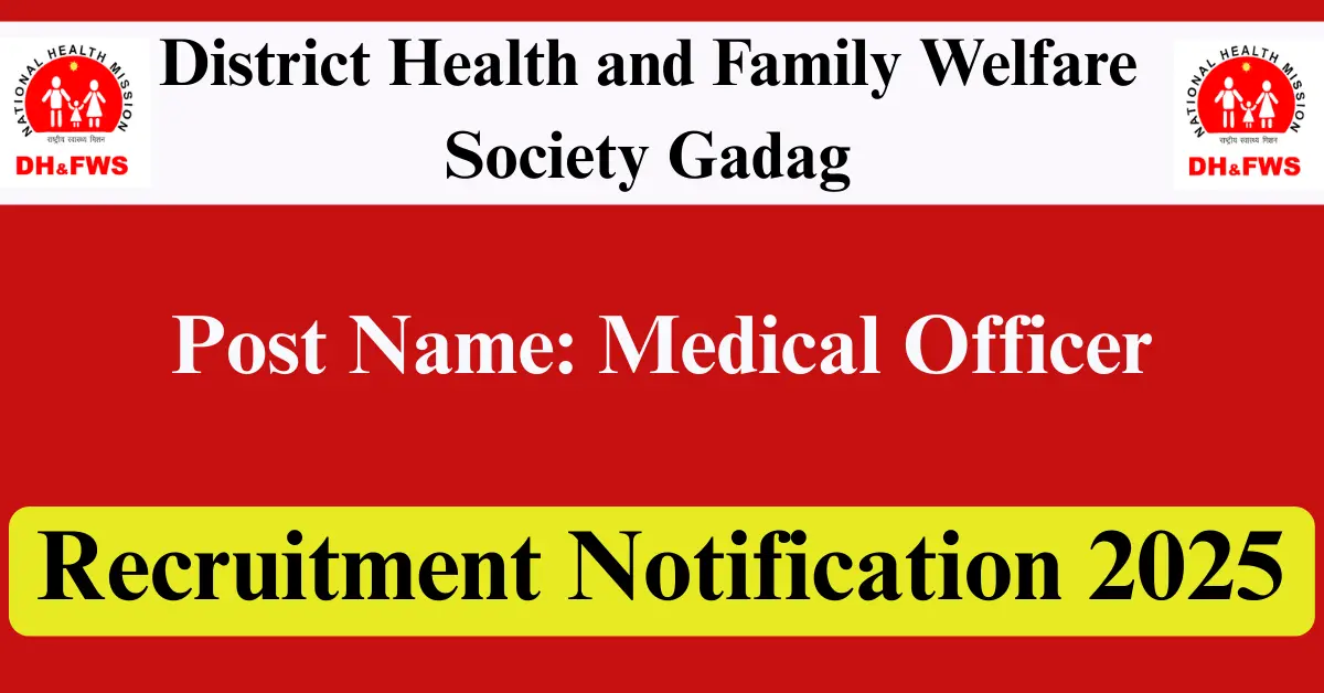 DHFWS Gadag Recruitment 2025