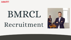 BMRCL Recruitment 2025