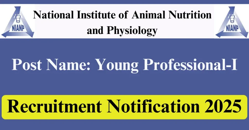 NIANP Recruitment 2025