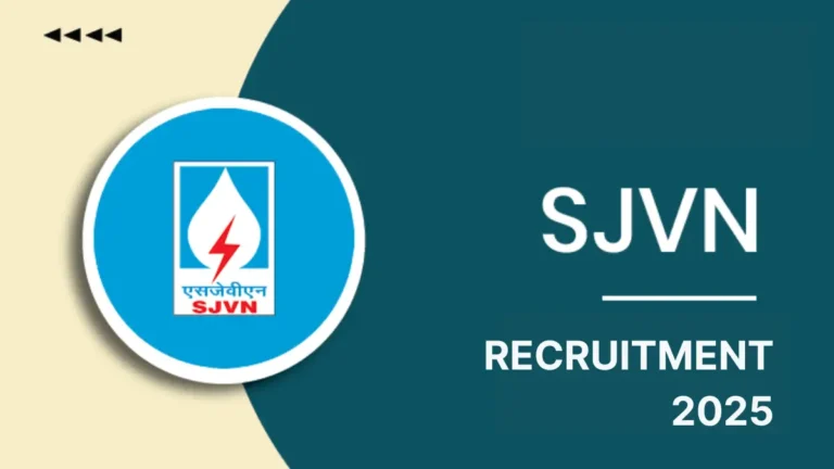SJVN Assistant Recruitment 2025: Eligibility, Selection Process & How to Apply Online