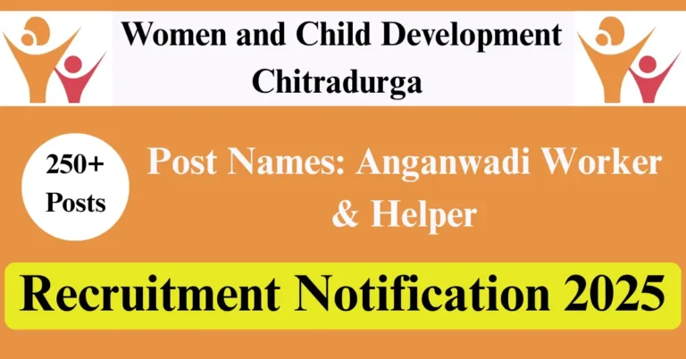WCD Chitradurga Recruitment 2025 – 257 Anganwadi Worker & Helper Vacancies, Apply Online