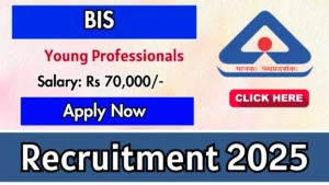 BIS Recruitment 2025